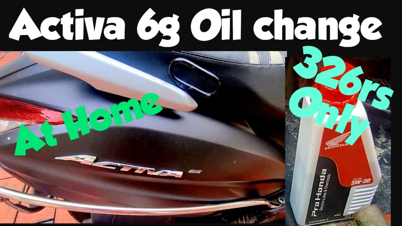Activa 6g Oil change at home