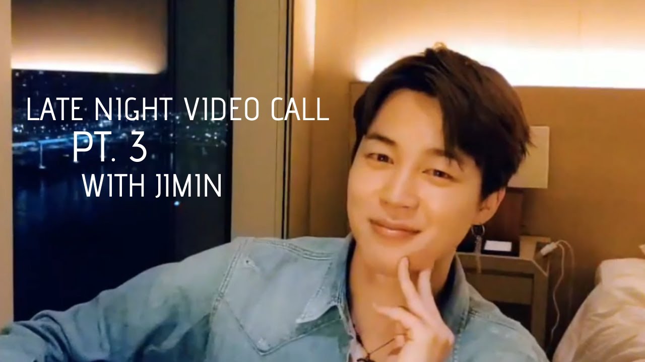 bts imagine | late night video call with jimin [16+] pt. 3