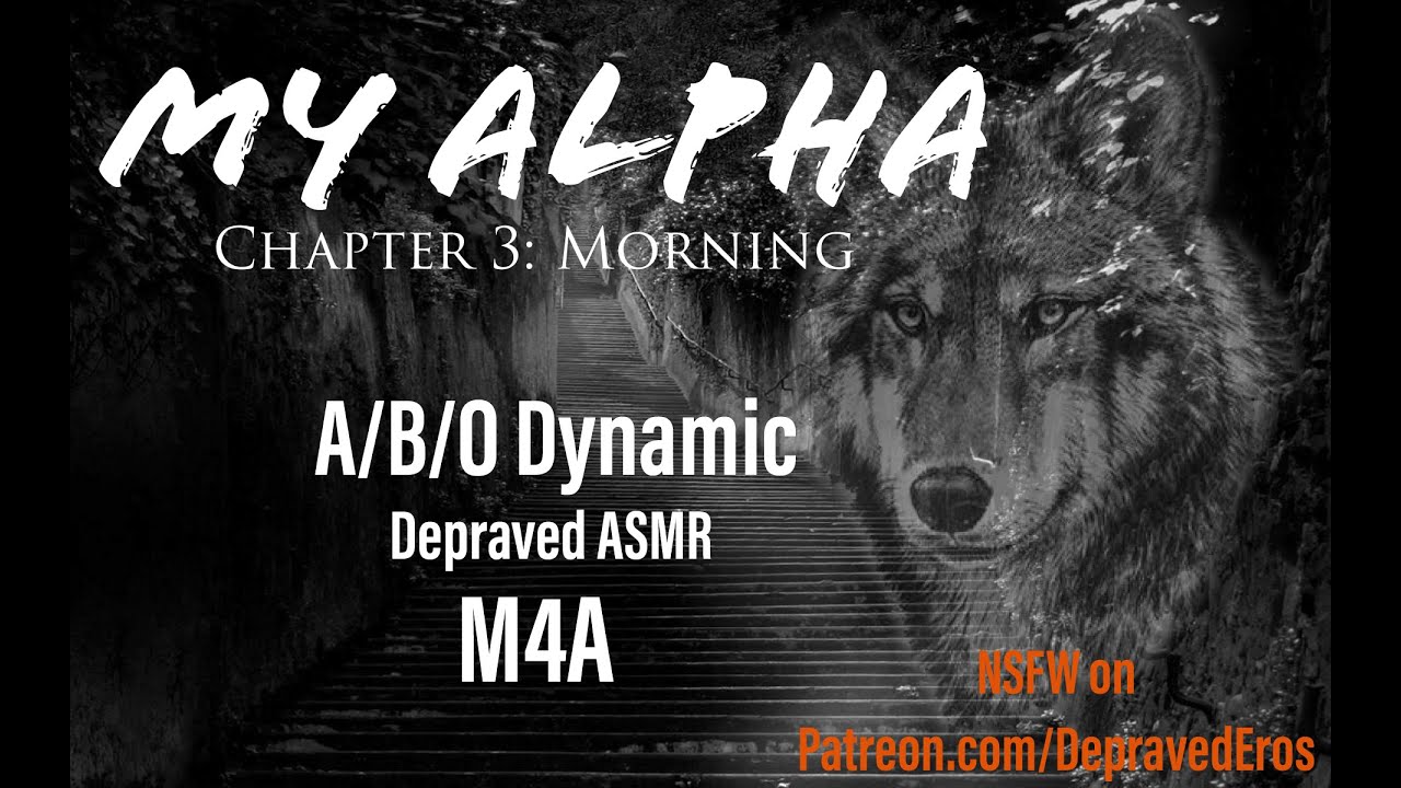 ASMR My Alpha Part 3 Morning SFW ver M4A A/B/O Dynamic