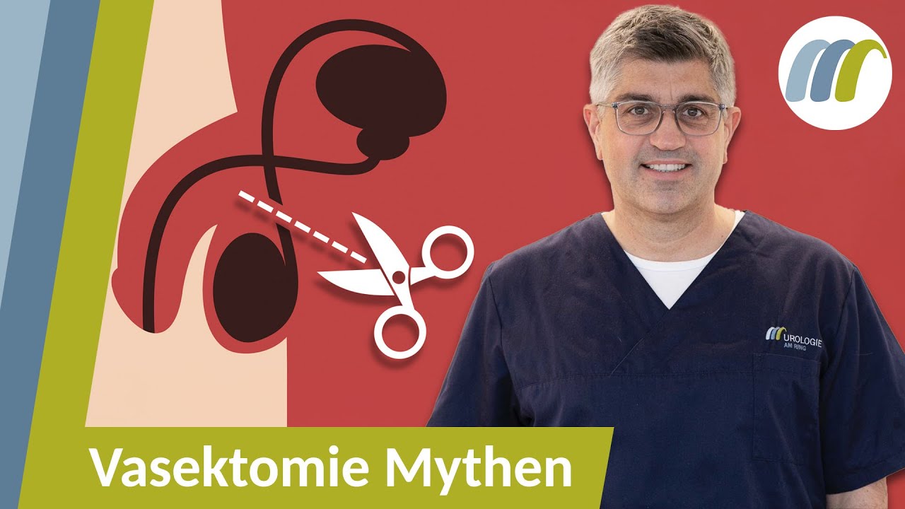 Kastration & unumkehrbar? Die 5 größten Mythen über Vasektomie widerlegt! | Urologie am Ring