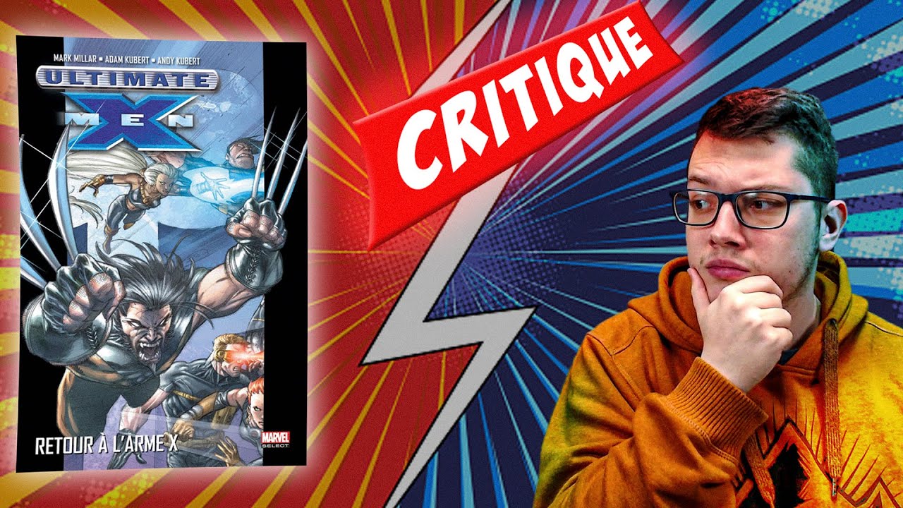 Mon avis sur Ultimate X-Men | Critique comics 🦸‍♂️