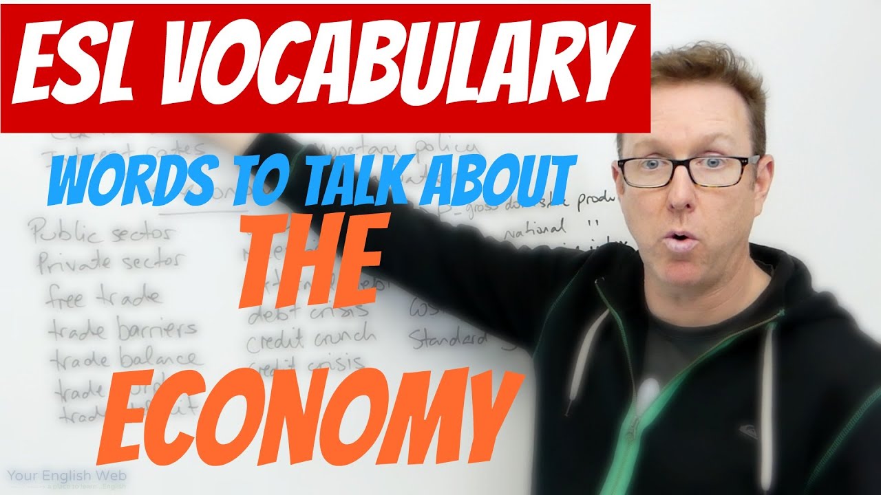 English lesson - Words to talk about THE ECONOMY - palabras en inglés