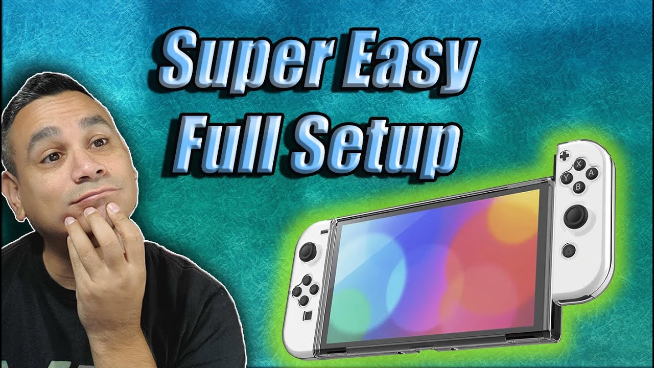 How To Setup NEW Nintendo OLED Switch For Beginners