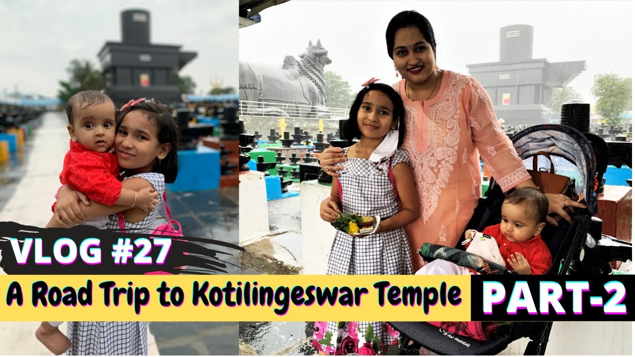A Road Trip to Kotilingeswar Temple  PART-2 / #VLOG 27 / #Aadyansh #learnwithpari