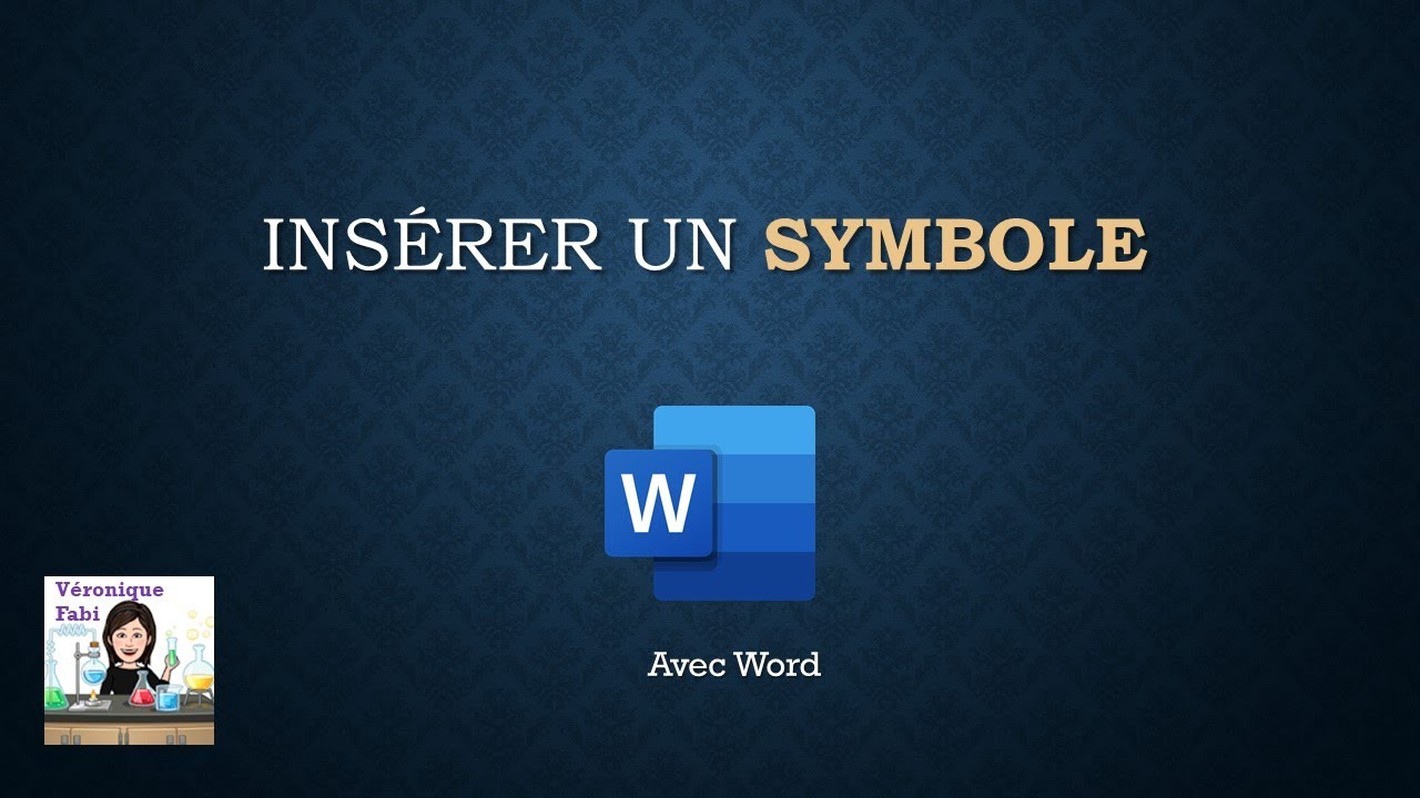 Insérer un symbole (WORD)