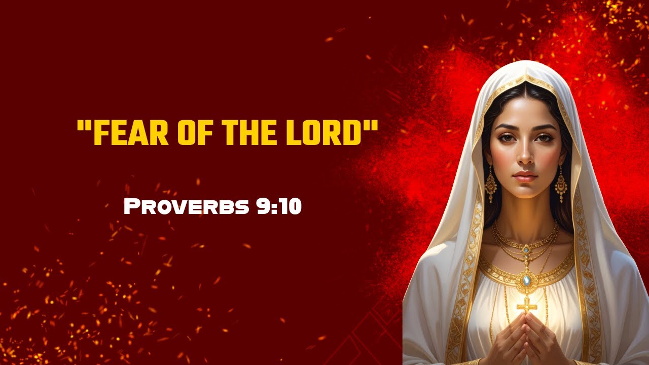 FEAR OF THE LORD - The Beginning of Wisdom