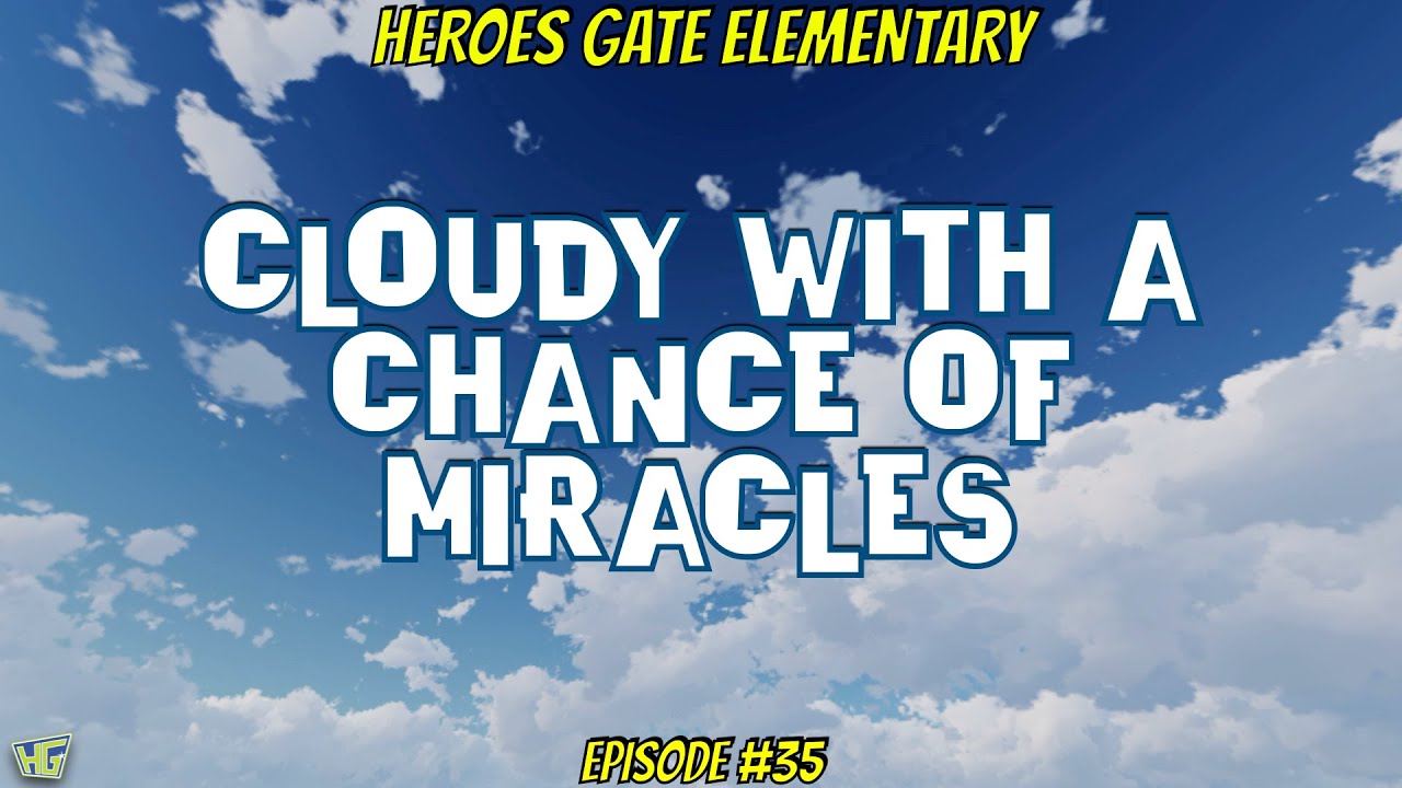 5.4.25 HG Elementary Episode 35 -Peter Heals Aeneas and Tabitha
