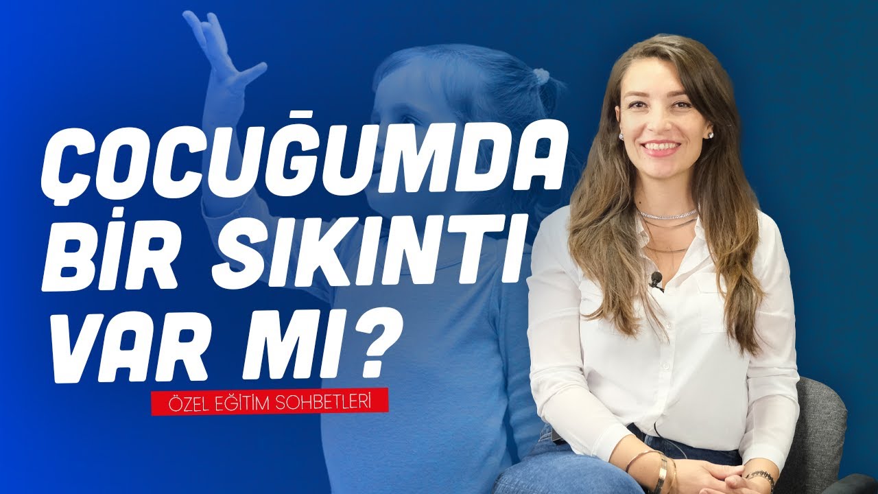 Çocuğumda Bir Sıkıntı Var mı? Rehberlik Servisi Ailelere Ne Anlatır?