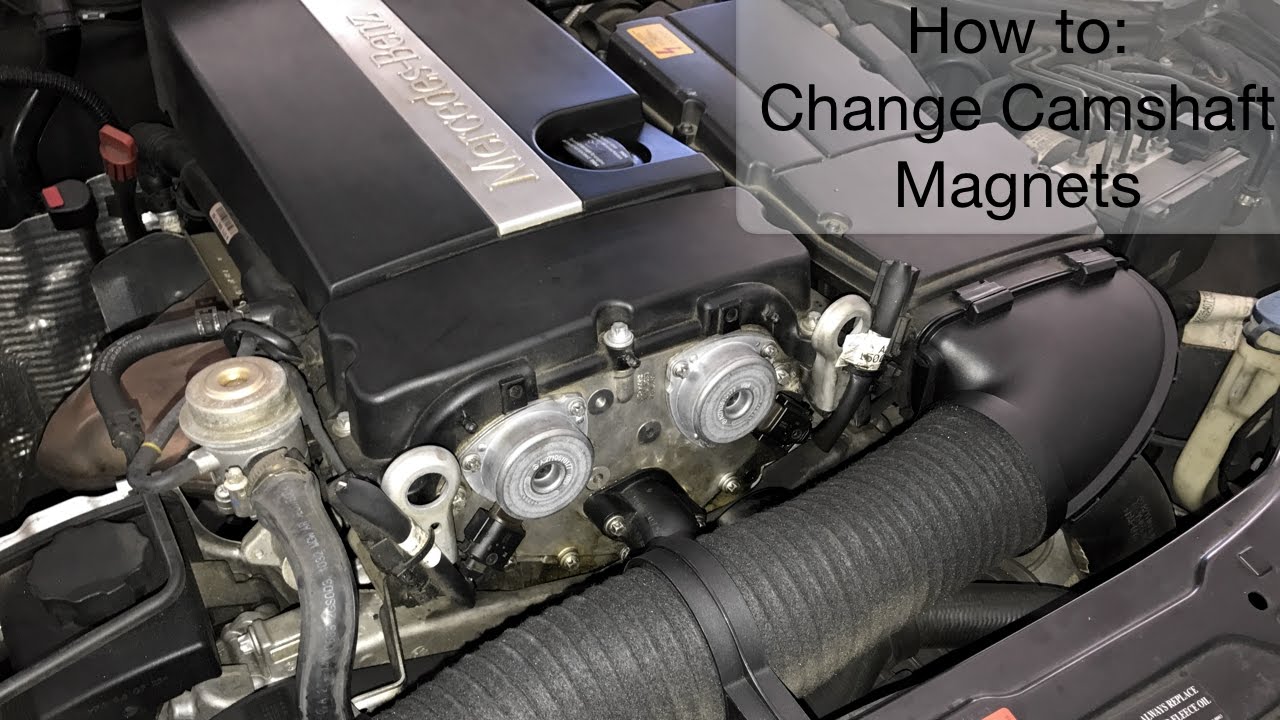 How To Change Mercedes W203 m271 Camshaft Magnets