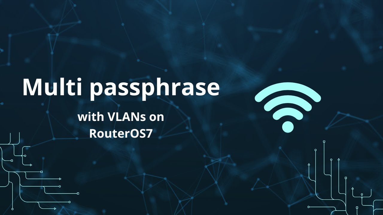 Multi-Passphrase (PPSK) + VLAN — osobne hasło dla każdego VLAN w RouterOS 7