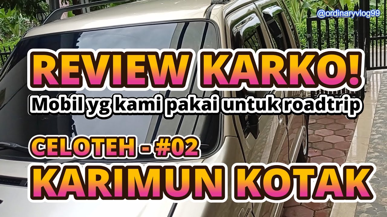 REVIEW SUZUKI KARIMUN KOTAK - Review Suzuki Karimun GX - EPISODE#002 - #karko