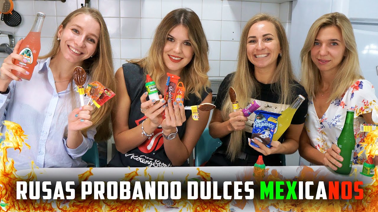 CHICAS RUSAS PROBANDO DULCES MEXICANOS por PRIMERA VEZ 🇲🇽