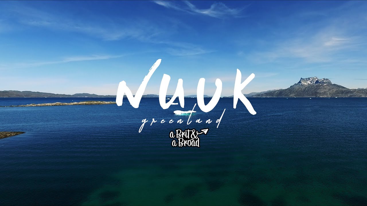 NUUK - Travel in Nuuk, Greenland