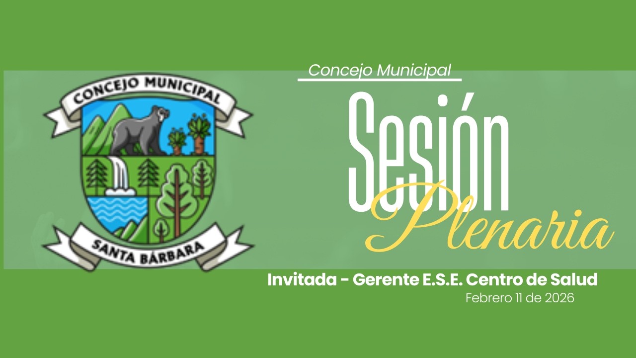 Sesión # 09 - Concejo Municipal Santa Bárbara 2026