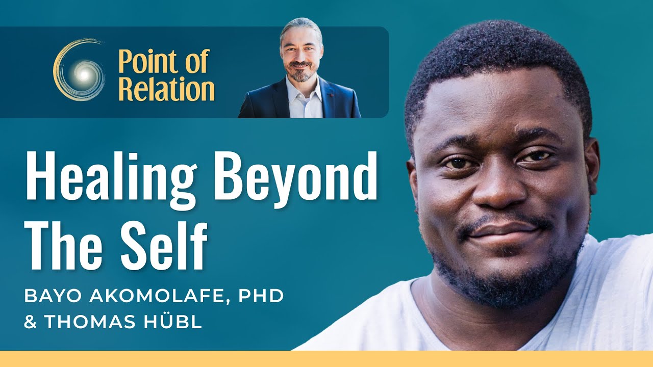 Bayo Akomolafe, PhD | Bold Frontiers of Spiritual Healing | Point of Relation with Thomas Hübl