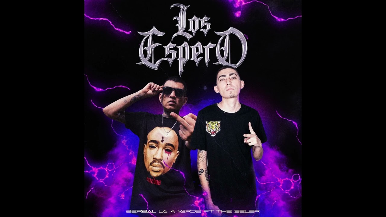 Los Espero-Berbal La 4 Verde Feat.TheSeler