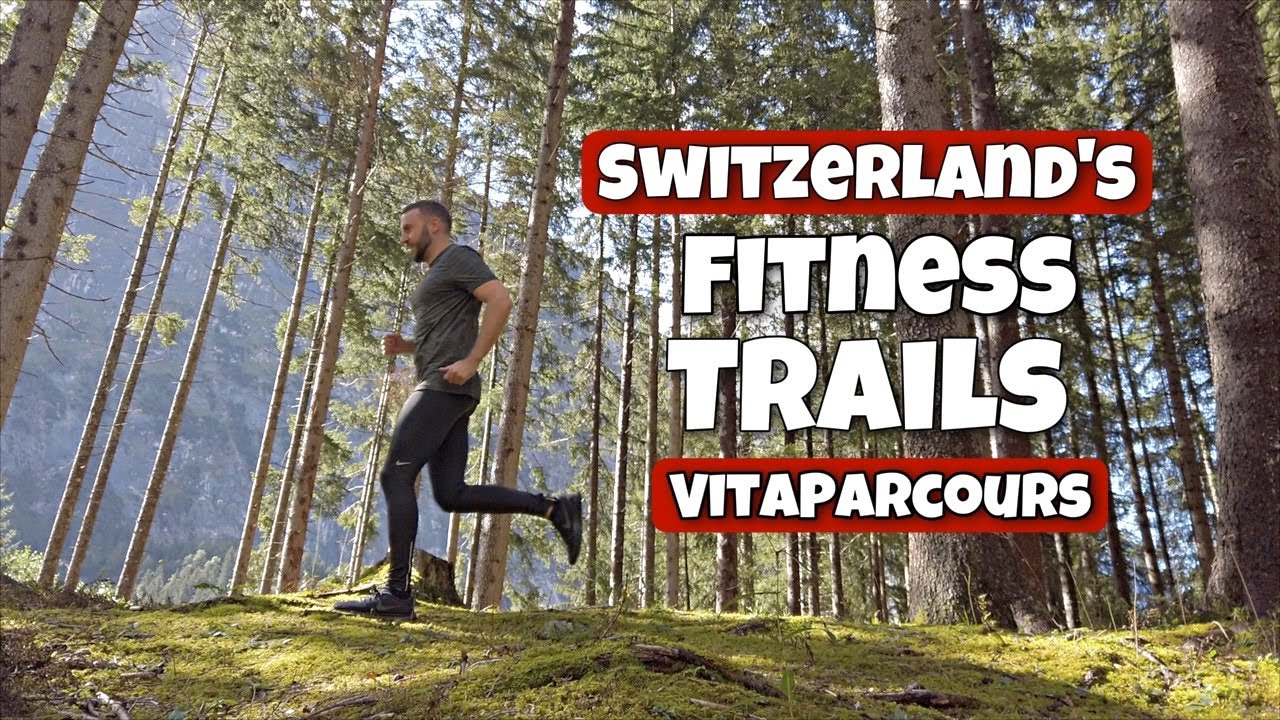 Switzerland's Fitness Trails Vitaparcours