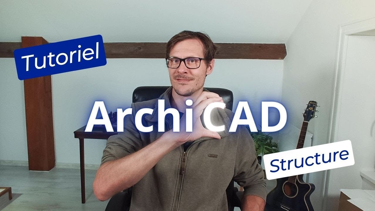 Tutoriel Archicad structure