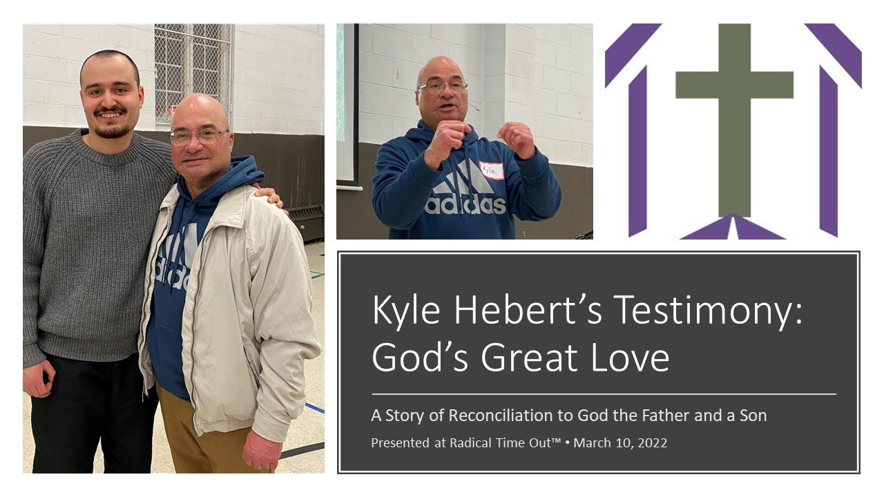 Kyle Hebert's Testimony: God's Great Love