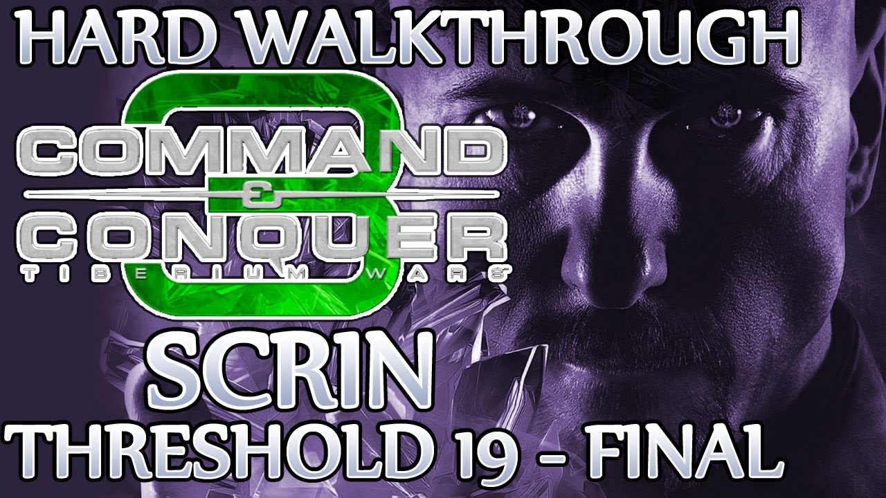 Ⓦ Command and Conquer 3: Tiberium Wars Walkthrough - Scrin Final Mission ▪ Threshold 19