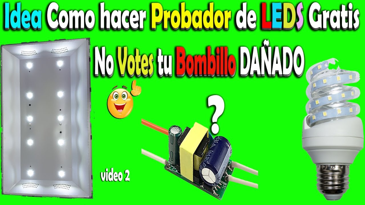 Idea como hacer un PROBADOR  de LEDS f&aacute;cil y Gratis!