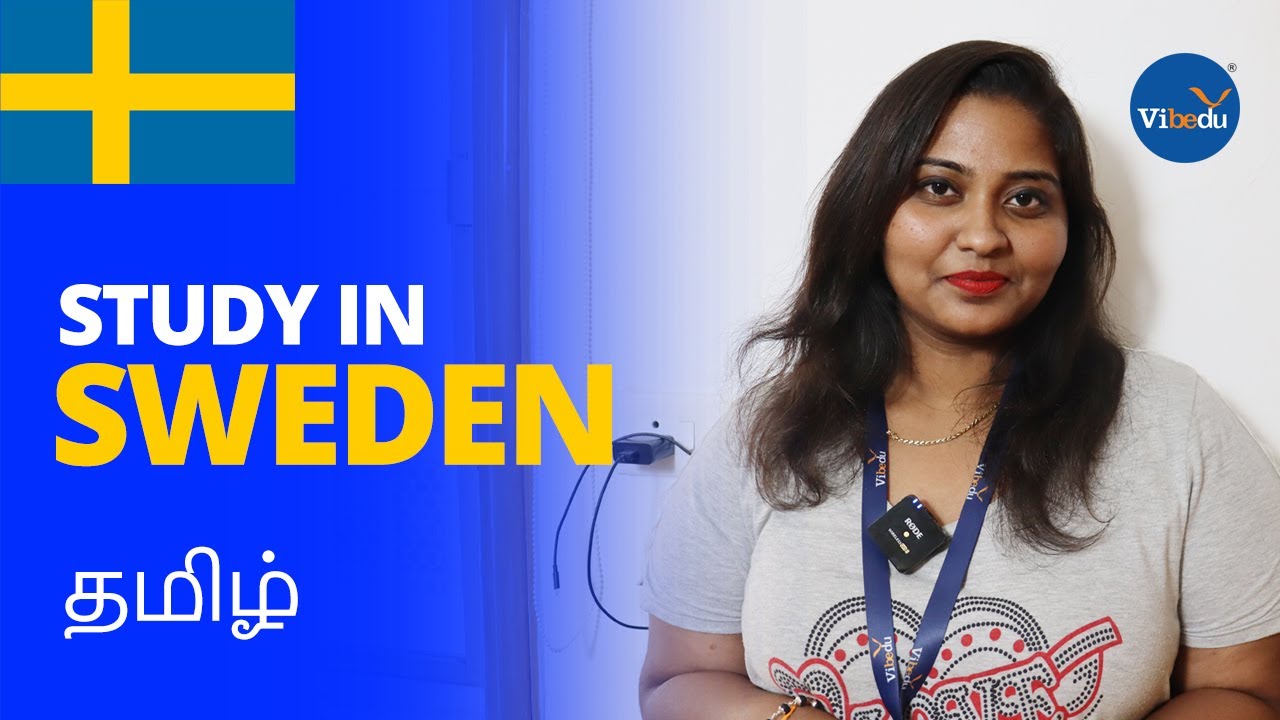 Study in Sweden 2024 - தமிழ் #studyabroad #Vibedu #studyinsweden