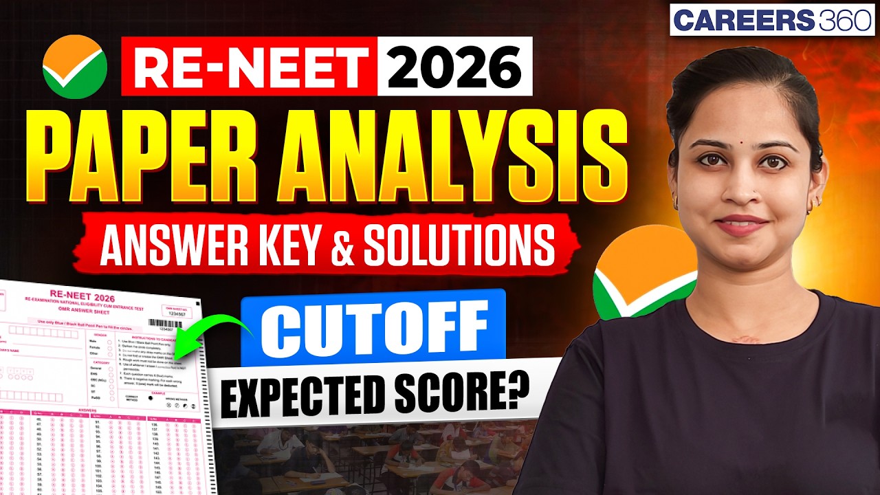 Re-NEET 2026 LIVE: Answer Key, Solutions & Paper Analysis | RE-NEET 2026 Expected Score & Cutoff