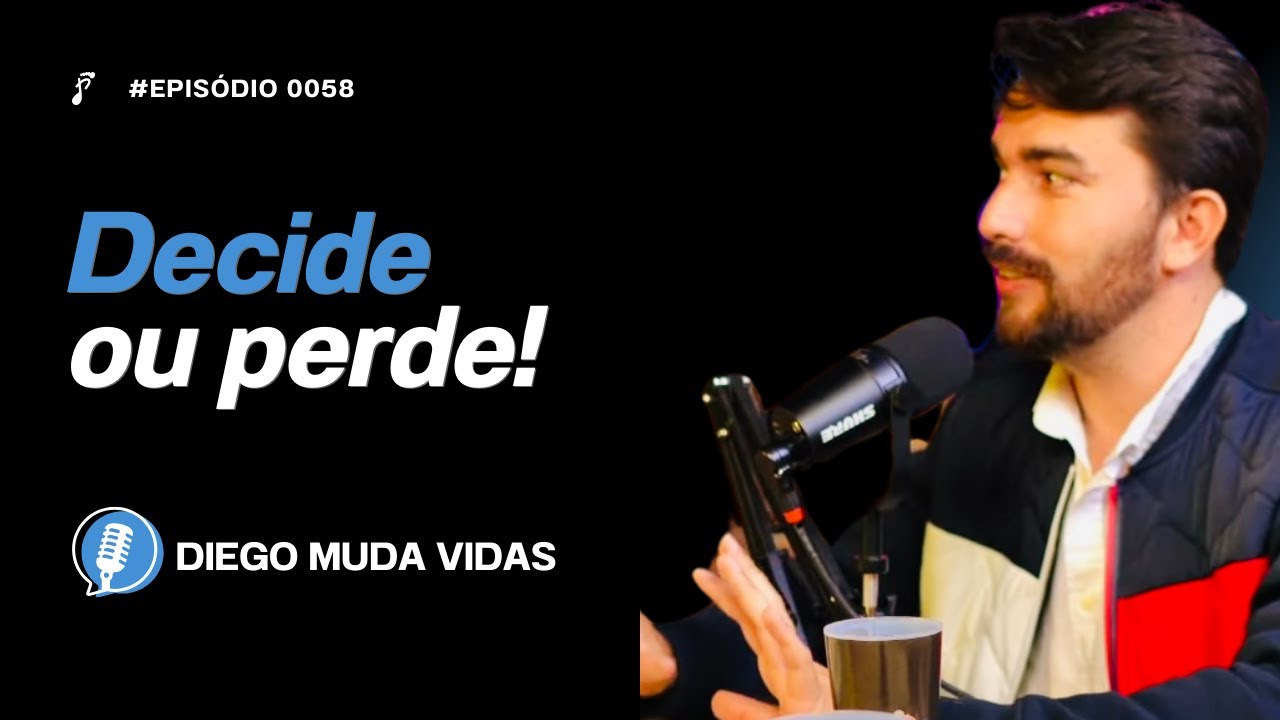 Diego Muda Vidas | Como fazer o homem sair de cima do muro  - #0058   -  Podcast Pé na Areia