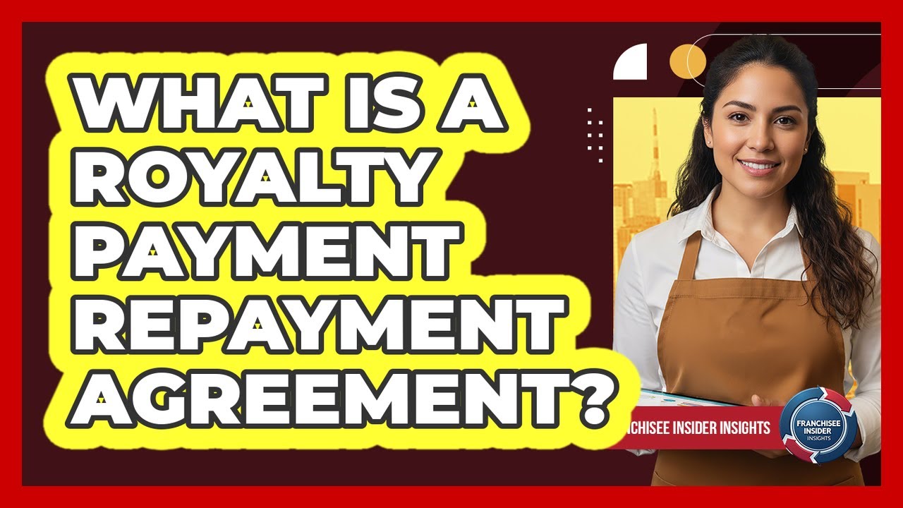 What Is A Royalty Payment Repayment Agreement?