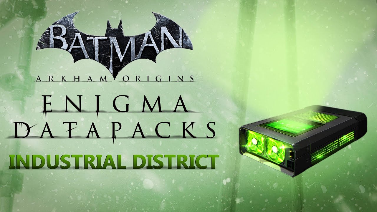 Batman: Arkham Origins –  Enigma Datapacks – Industrial District