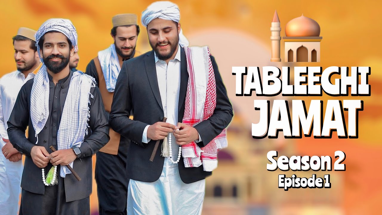 Tableeghi Jammat | Season 2 | Episode 1 | Allah Par Bharosa | Our Vines