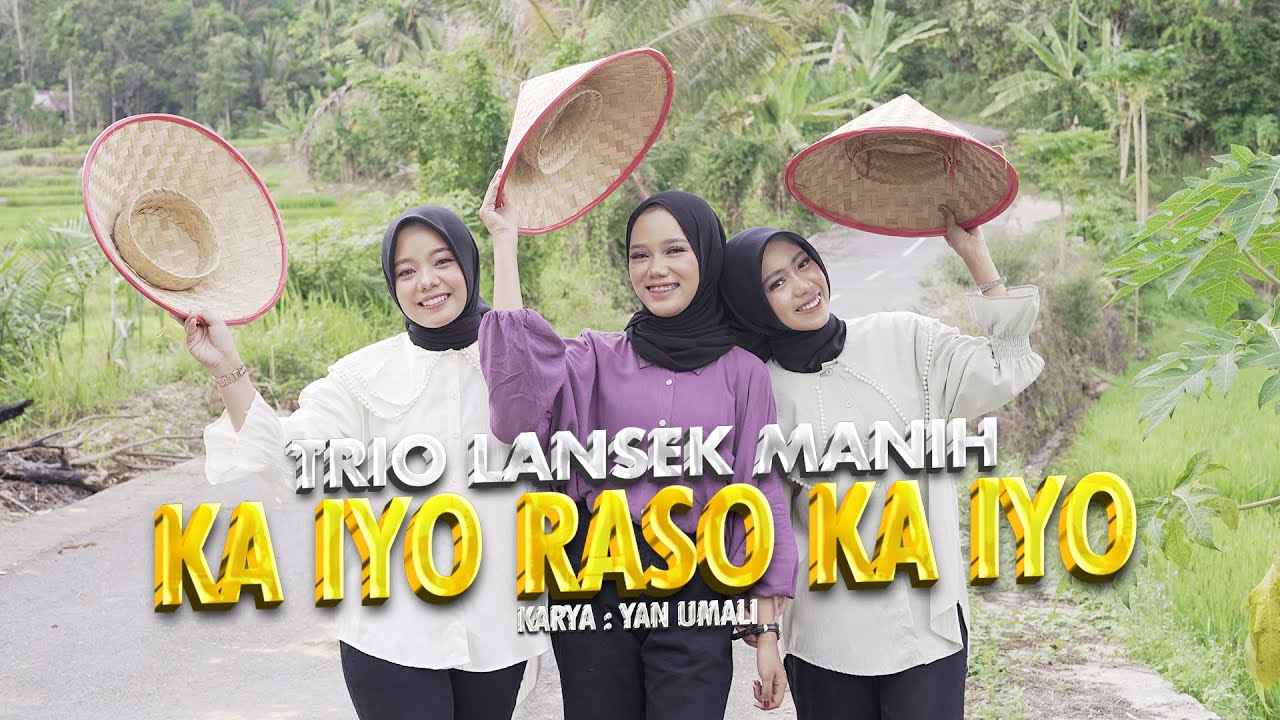 Trio Lansek Manih - Ka Iyo Raso Ka Iyo (Official Music Video)