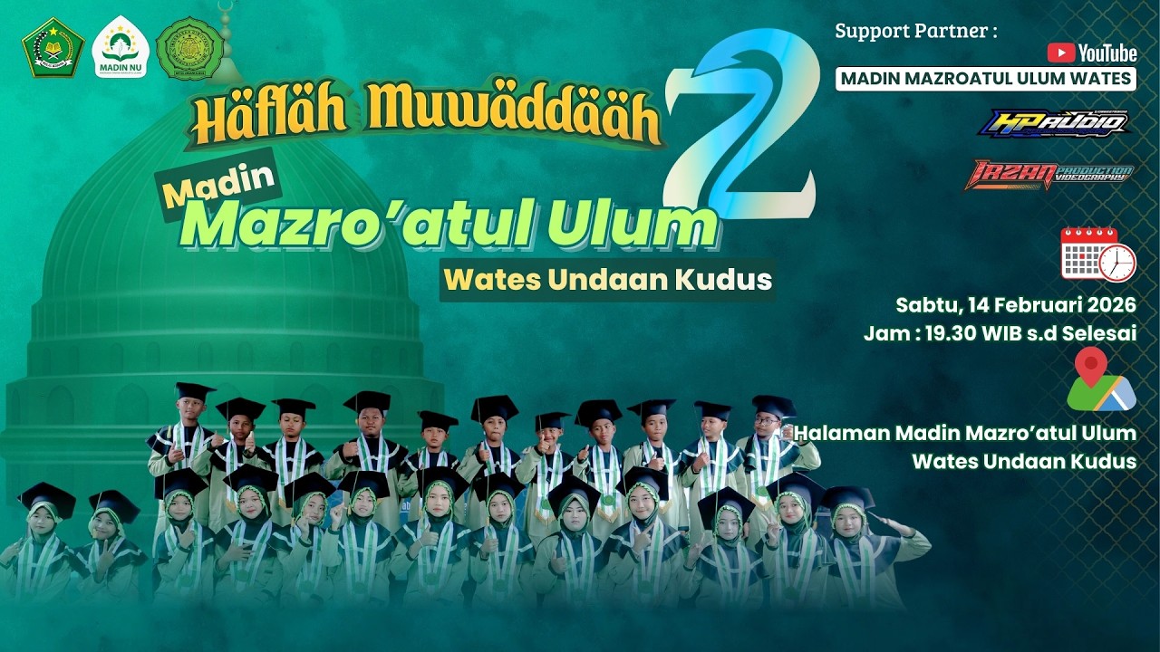 HAFLAH MUWADDA'AH KE - 72 MADIN MAZRO'ATUL ULUM :: HP Audio & Lighting :: IRZAN Production