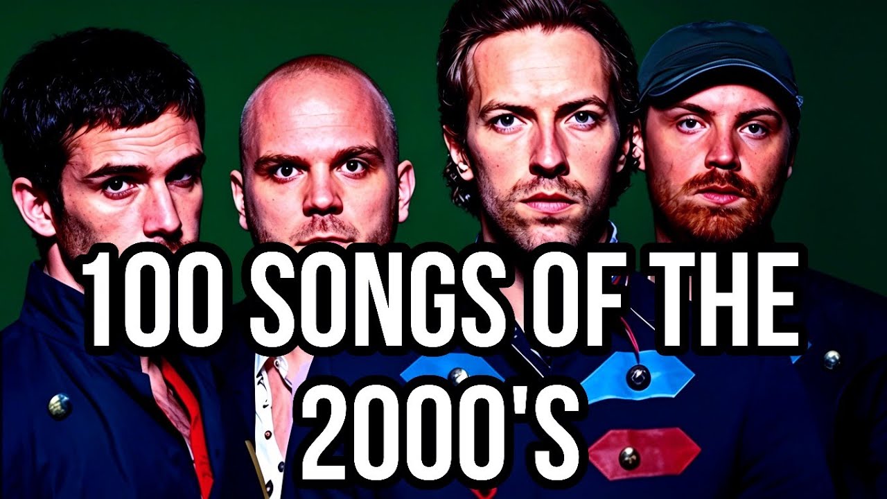100 SONGS OF THE 2000's