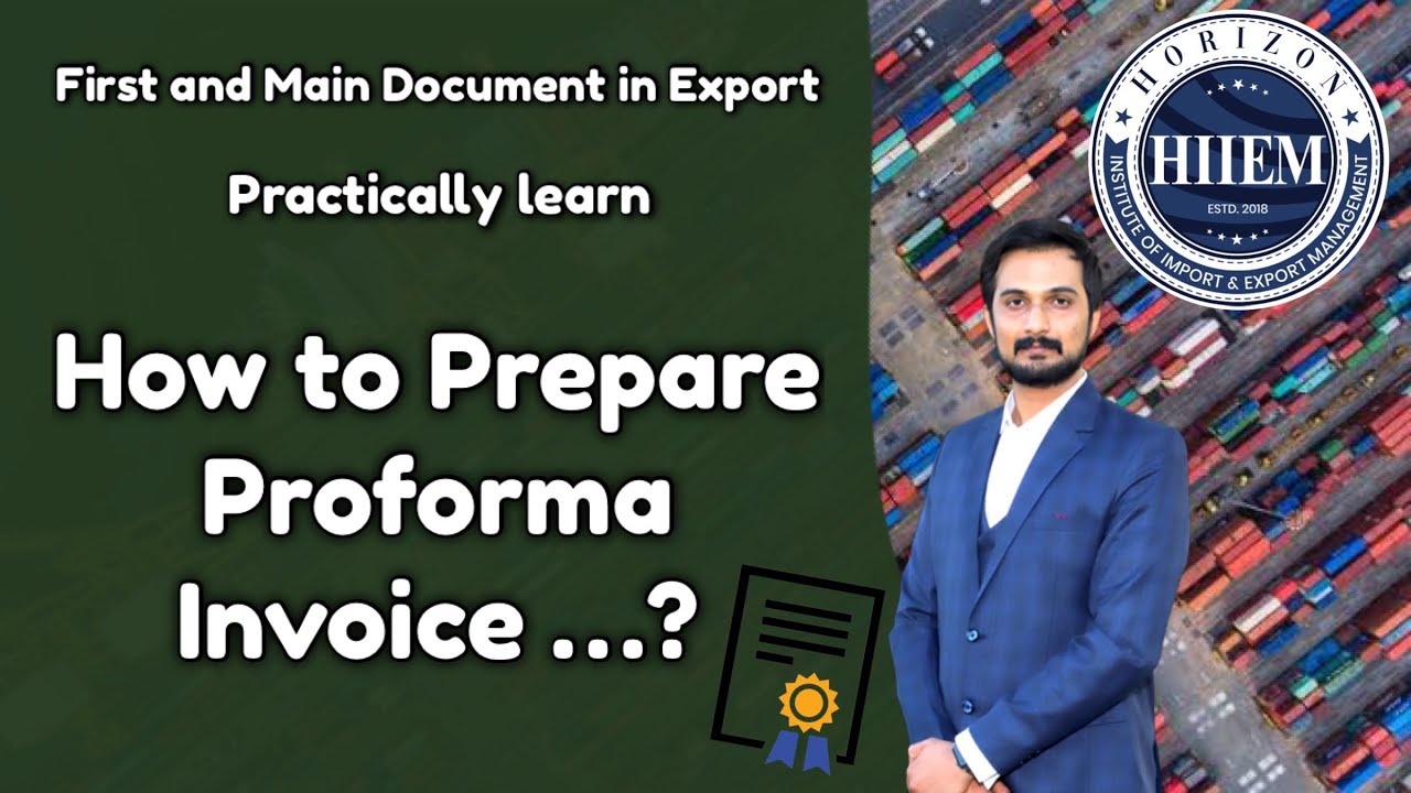 How to Prepare Proforma Invoice in Export Import Business | Commercial Invoice | By Sagar Agravat