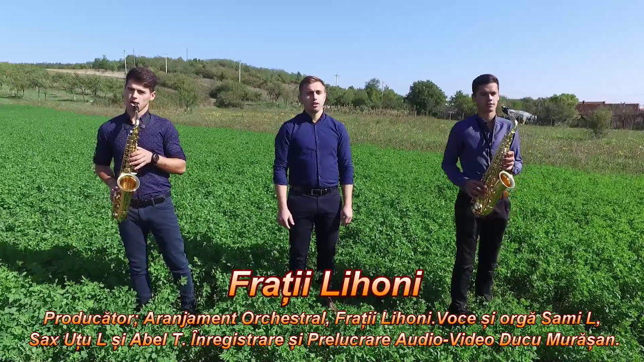 Fratii Lihoni - Pavel pe la Timotei 2017