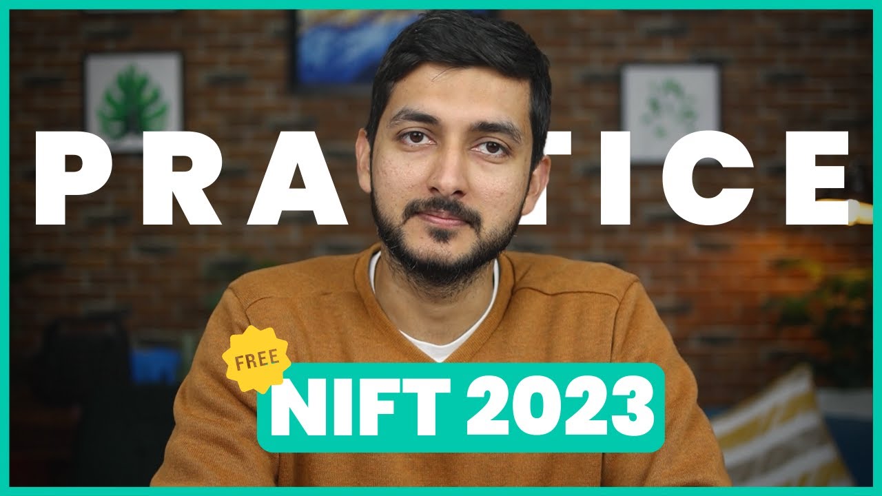 NIFT 2023 Practice Program