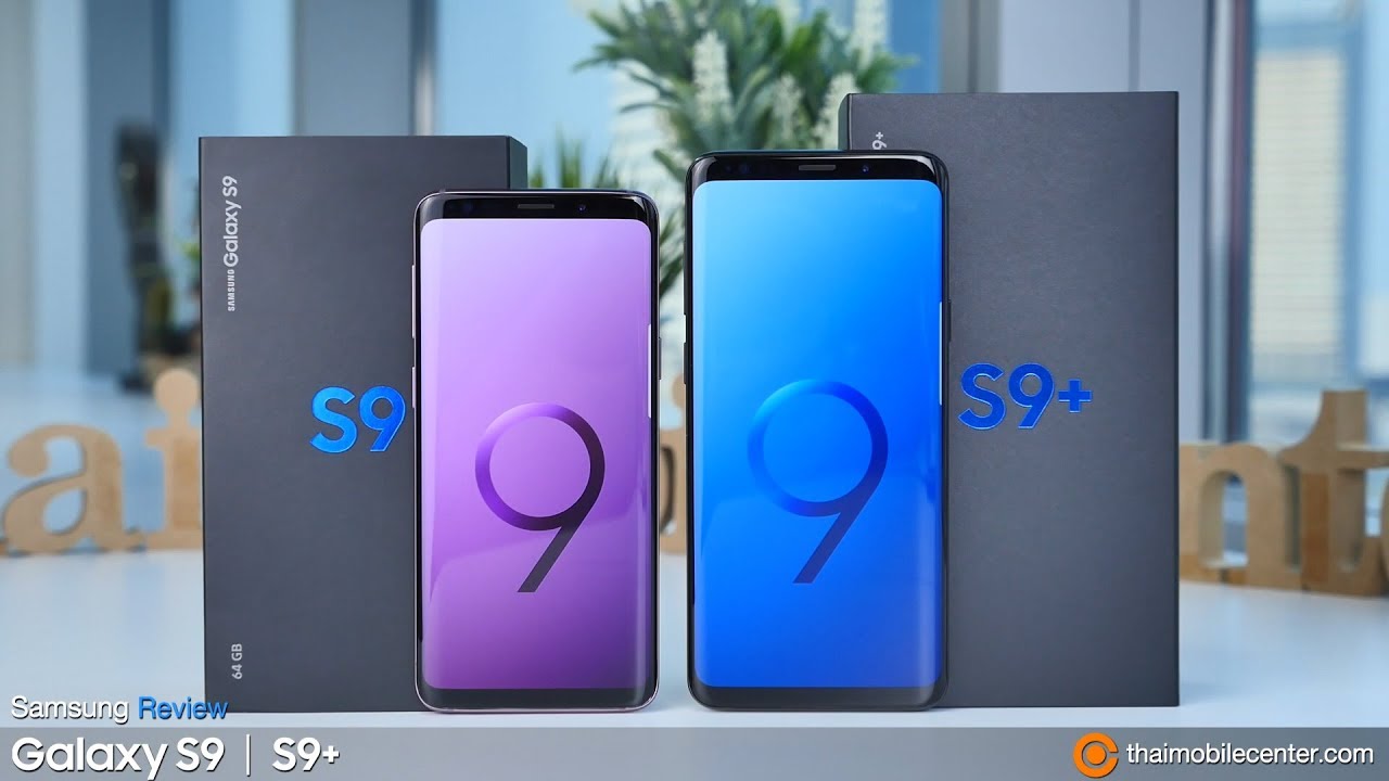 รีวิว Samsung Galaxy S9 และ S9+ กล้องดียิ่งกว่า Note 8 และฟีเจอร์สมบูรณ์แบบยิ่งกว่าเก่า!