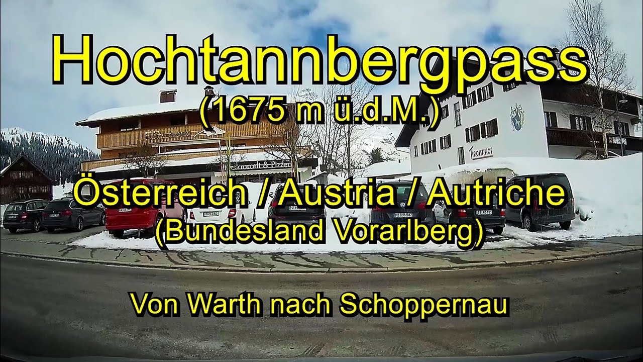 Hochtannbergpass (1675 m) -  Von Warth nach Schoppernau/Austria (Vorarlberg)– Full length&Real time