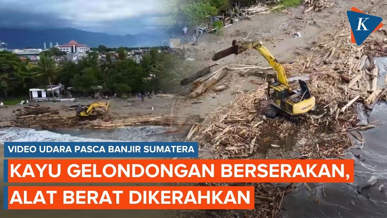 Pantauan Udara Setelah Banjir di Padang, Kayu Gelondongan Berserakan, Alat Berat Dikerahkan