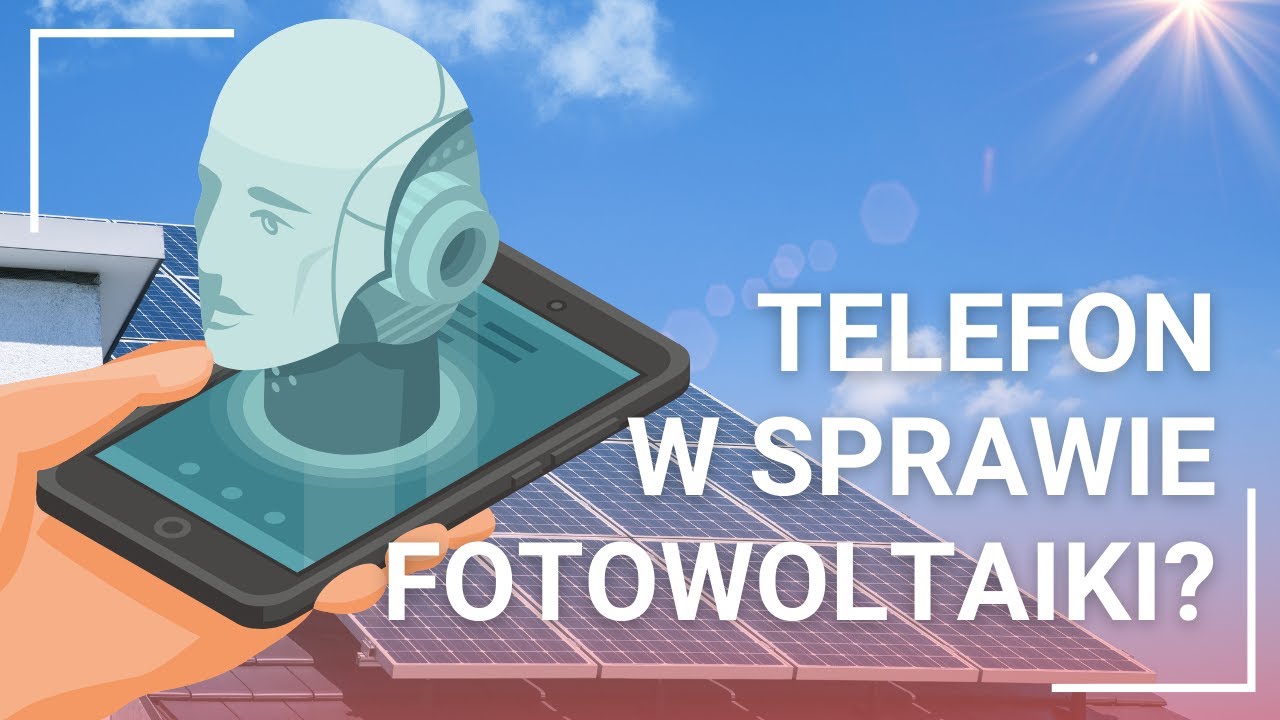 Jak pozbyć się Klary Sobieraj? Metoda na telefony dotyczące fotowoltaiki
