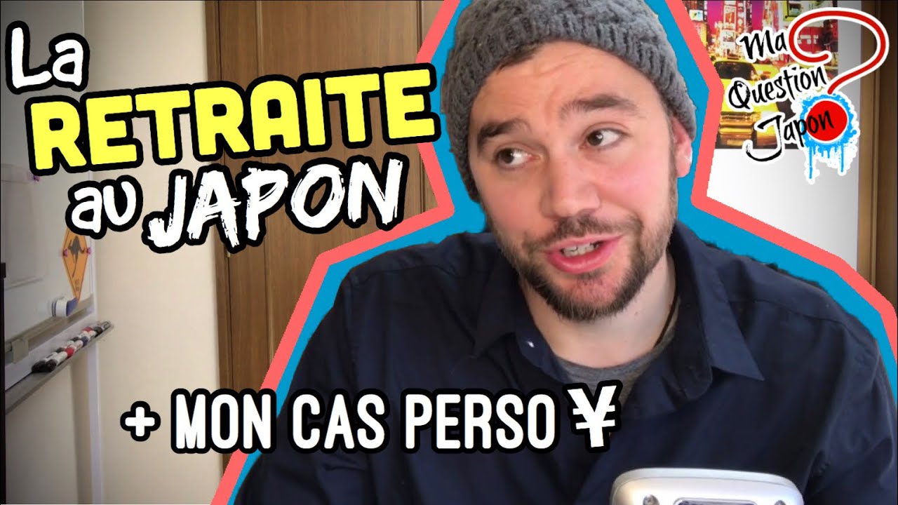 Les Japonais ont-ils une meilleure retraite ? 💴
