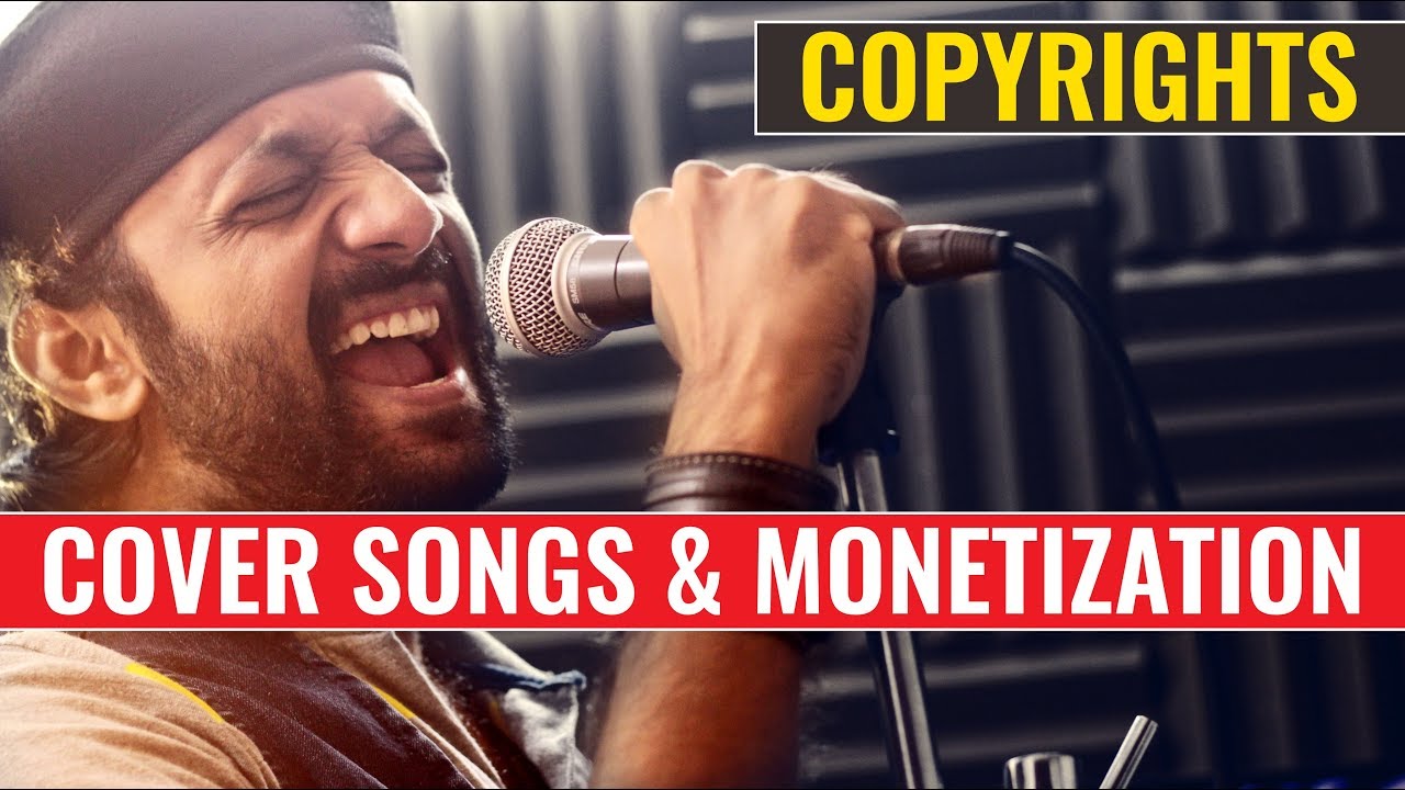 [HINDI] Cover Songs | Copyright Issue | Monetization