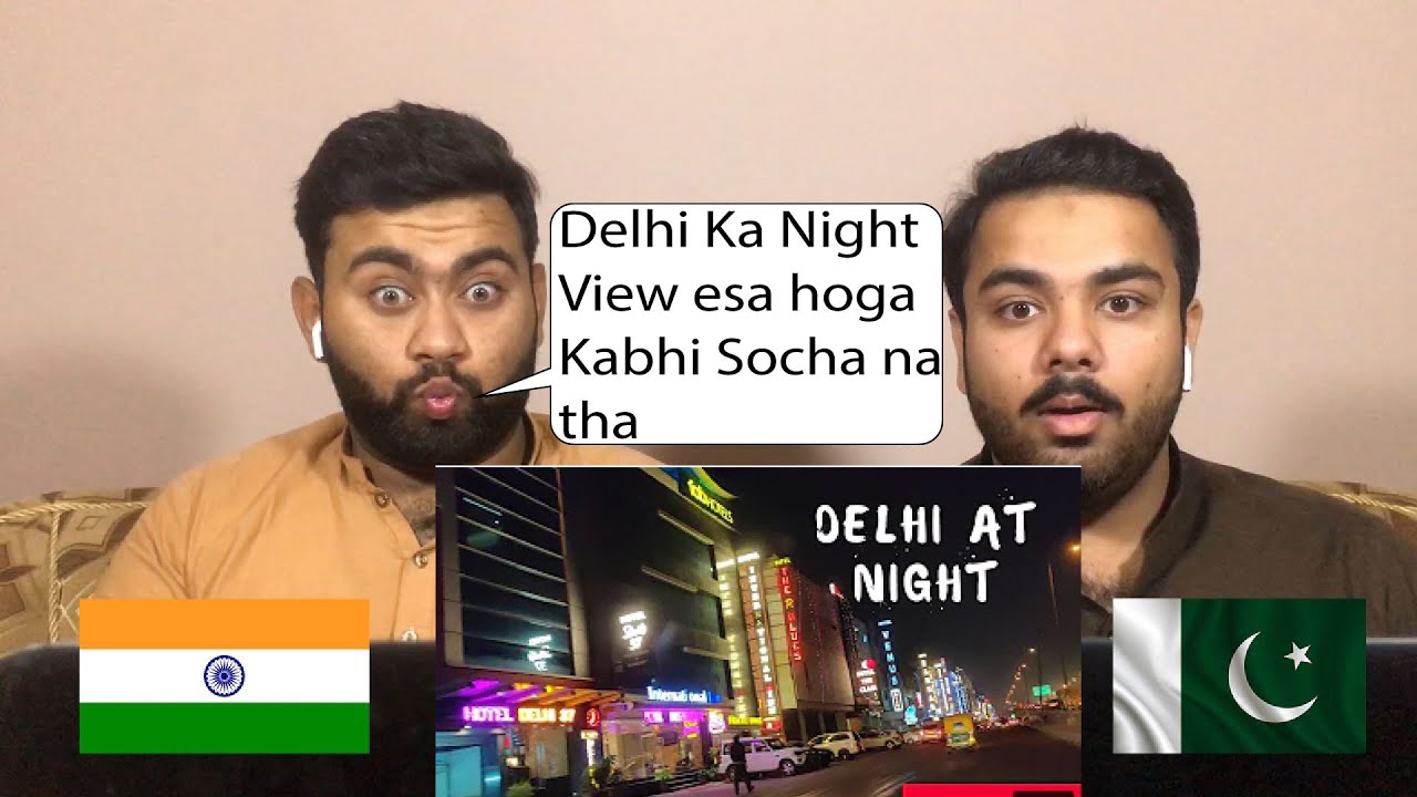 Pakistani React to Delhi Night View | India Gate Circle, ITO , Green Park, Dhuala Kuan & Mahipalpur