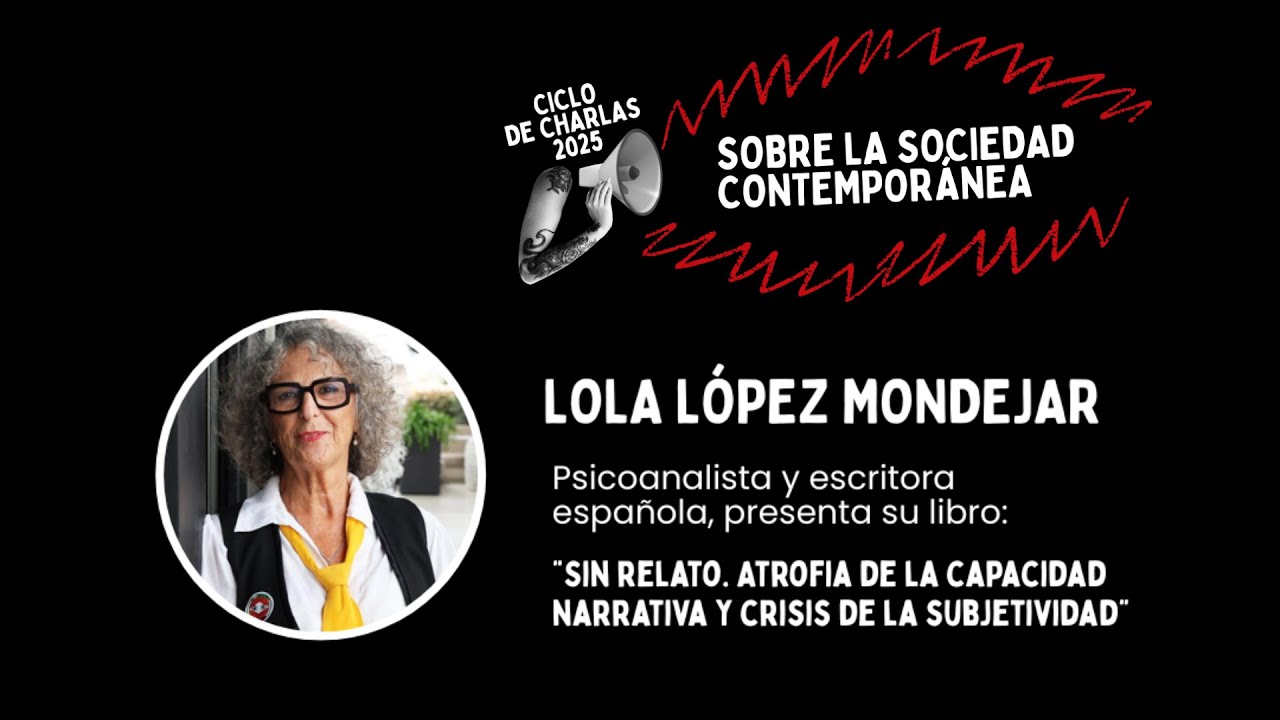 Ciclo de charlas SIPUC | Lola López Mondejar