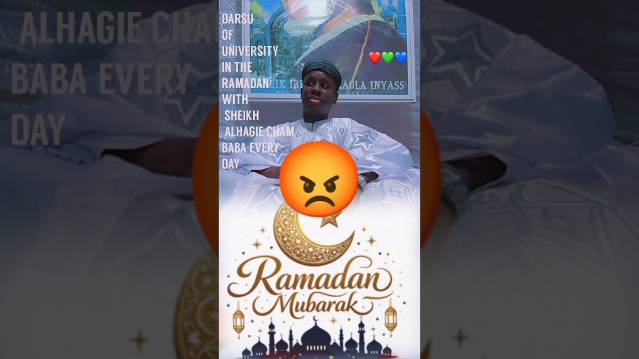 DARSU OF UNIVERSITY IN THE RAMADAN WITH SHEIKH ALHAGIE CHAM BABA HOW ALL MUSLIM WILL LIFTING TOGETHE