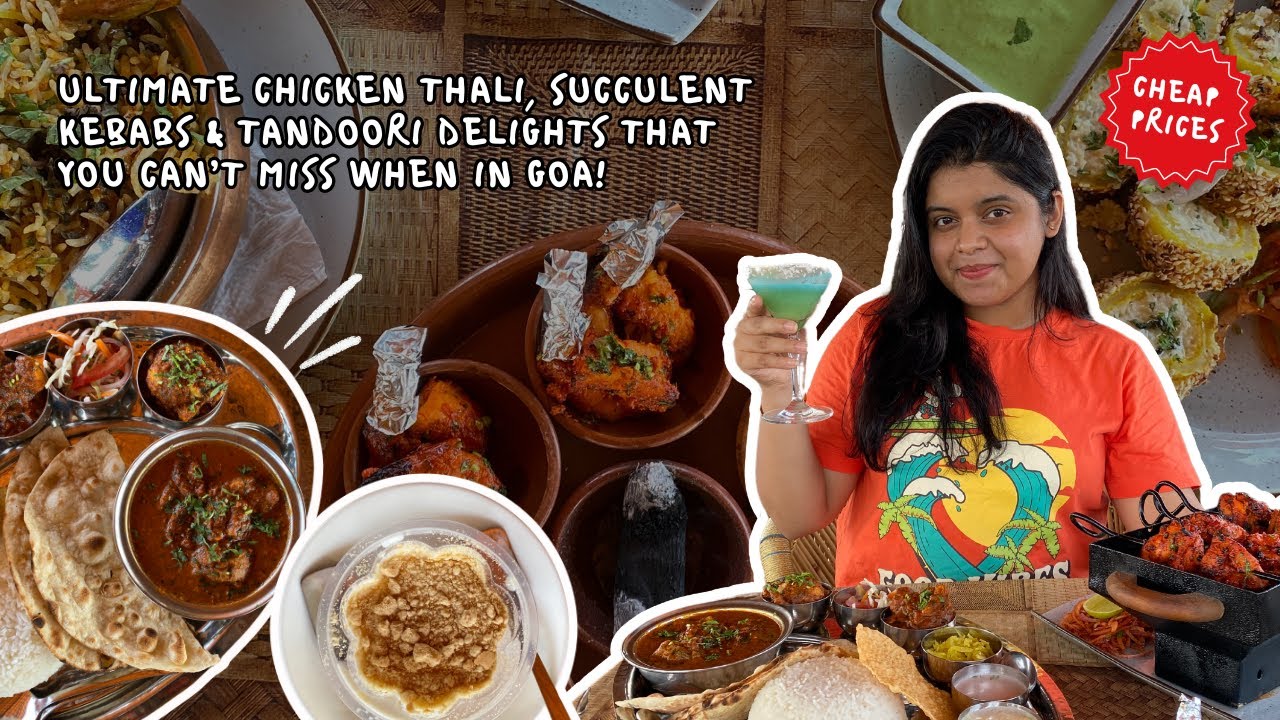 The Ultimate Chicken Thali in Mapusa, Goa! Must-Try Kebabs & Tandoori Delights at Budget Prices 😍