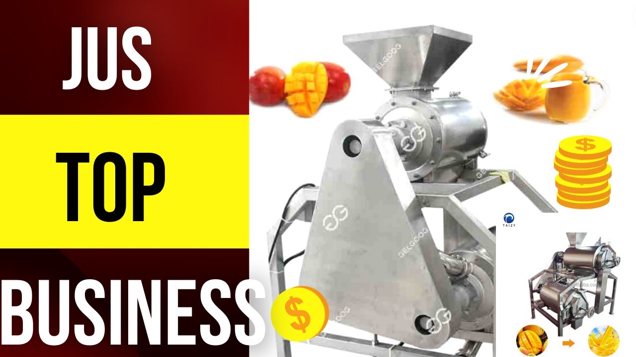 INVESTIR CHEZ NOUS : COMMENT LANCER UN BUSINESS DE JUS DE MANGE EN AFRIQUE, MACHINES ET PRIX