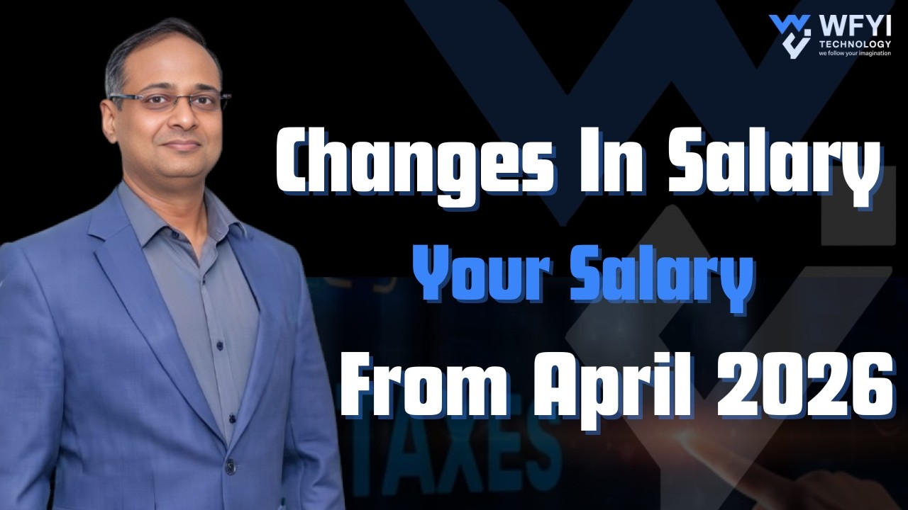 Changes In Your Salary Structure | April 2026 Onwards | CA Green Agarwal