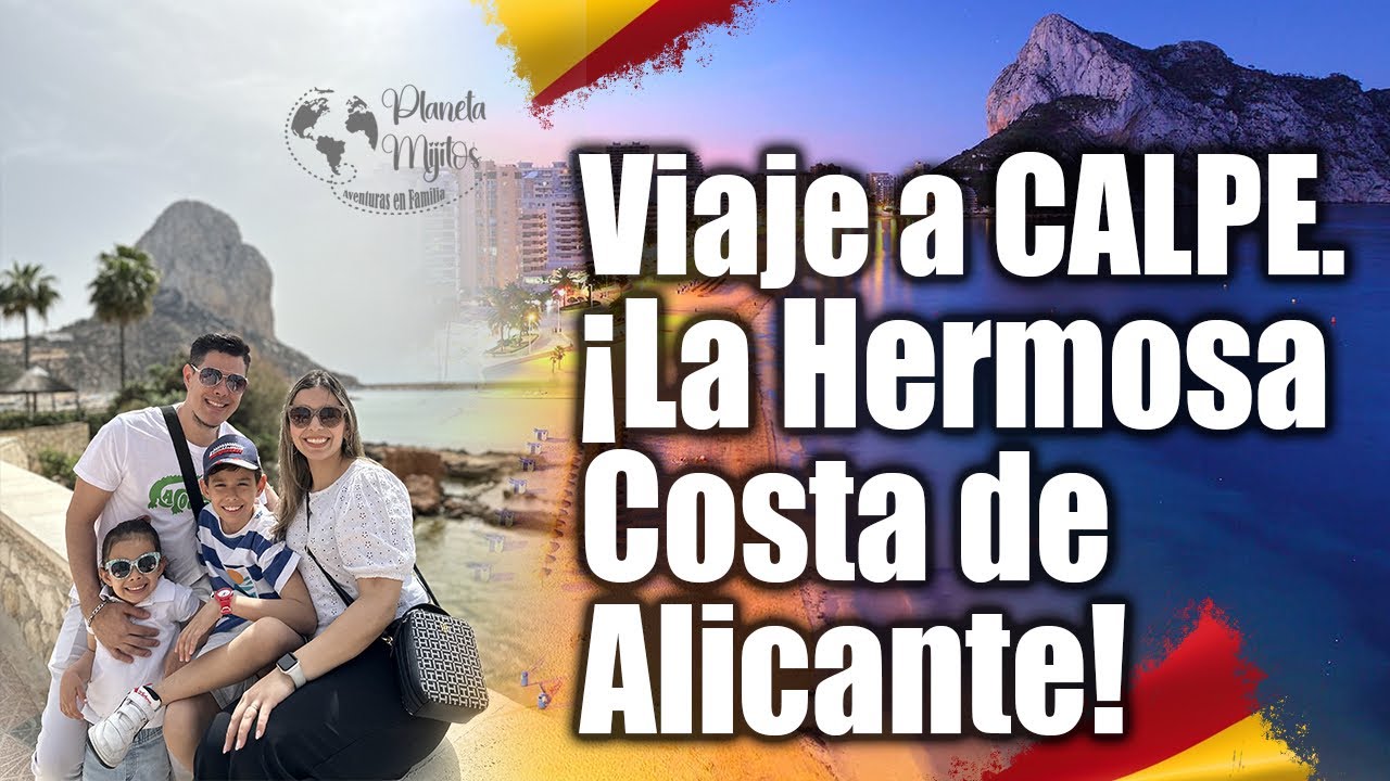 Paseo por la Costa Blanca/ Calpe, Altea y Benidorm